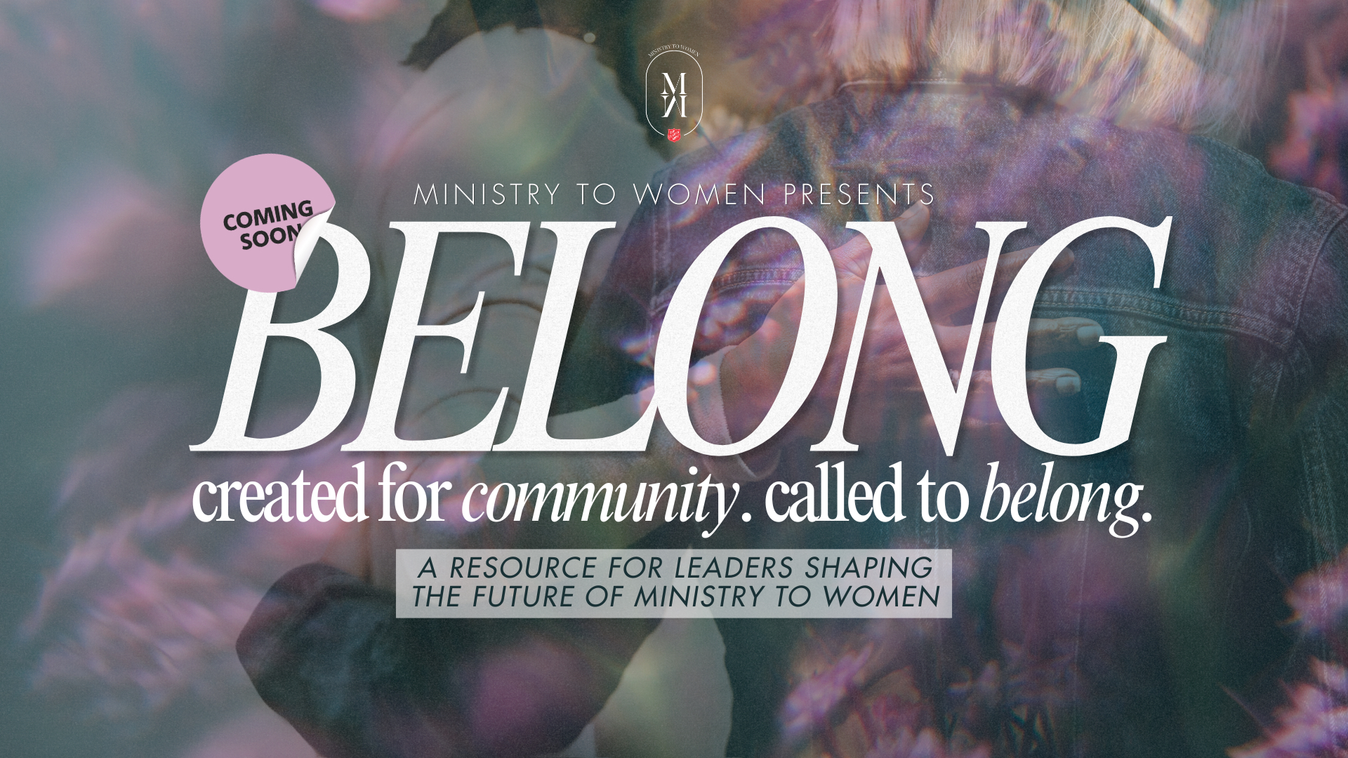 Ministry to Women Belonging